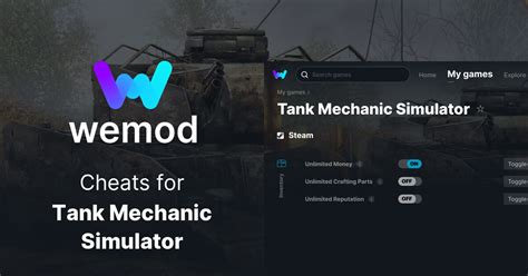 tank mechanic simulator cheats|Tank Mechanic Simulator Cheats PC & Trainer ᐅ 10 Cheat .